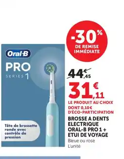 Bi1 Brosse a dents electrique oral-b pro1+ etui de voyage offre