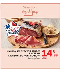 Bi1 Jambon sec de savoie sans os 9 mois vpf salaisons du mont blanc offre