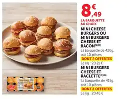 Bi1 Mini cheese burgers ou mini burgers cheese et bacon offre