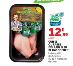 Bi1 Cuisse ou rable de lapin bleu blanc coeur offre