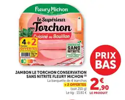 Bi1 FLEURY MICHON Jambon le torchon conservation sans nitrite offre