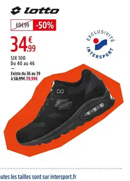 Intersport LOTTO Six 100 du 40 au 46 offre