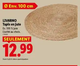 Lidl LIVARNO Tapis en jute offre