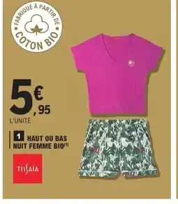 E.Leclerc Haut ou bas nuit femme bio offre