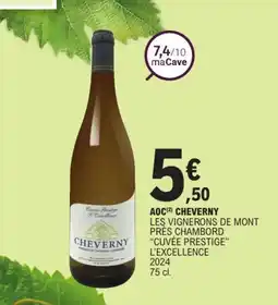 E.Leclerc Les vignerons de mont près chambord cuvée prestige l'excellence offre