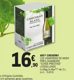 E.Leclerc CHEVERNY Aop les vignerons de mont près chambord cuvée prestige l'excellence offre