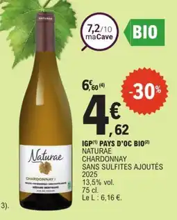 E.Leclerc NATURAE Chardonnayi sans sulfites ajoutés 2025 igp pays d'oc bio offre