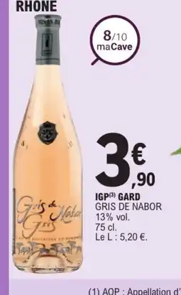 E.Leclerc GRIS DE NABOR Igp gard offre