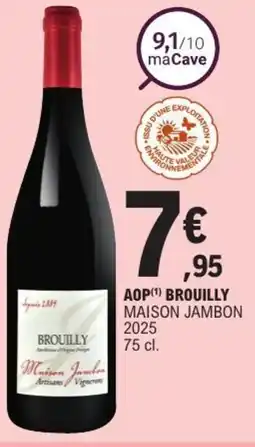 E.Leclerc MAISON JAMBON 2025 Aop brouilly offre