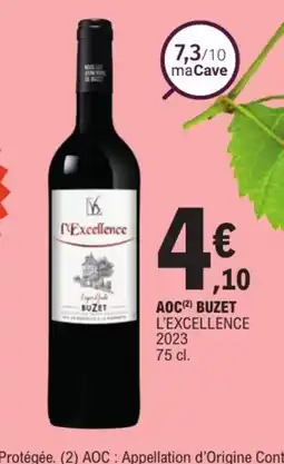 E.Leclerc L'EXCELLENCE Aoc buzet offre
