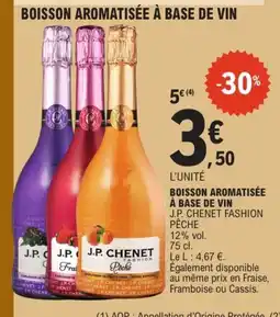 E.Leclerc J.P. CHENET FASHION PÊCHE Boisson aromatisée à base de vin offre