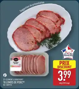 ALDI ST-CLÉMENT LE BOUCHER 10 lomos de porc offre