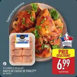 ALDI ST-CLÉMENT LE VOLAILLER Hauts de cuisse de poulet offre