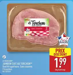 ALDI LE MARSIGNY Jambon cuit au torchon offre