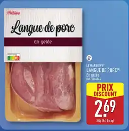 ALDI LE MARSIGNY Langue de porc offre