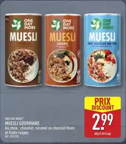 ALDI ONE DAY MORE Muesli gourmand offre