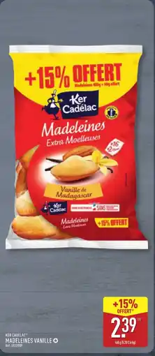 ALDI KER CADELAC Madeleines vanille offre