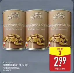 ALDI ALL SEASONS Champignons de paris offre
