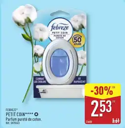 ALDI FEBREZE Petit coin offre