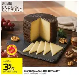 Carrefour Market Manchego a.o.p. don bernardo offre