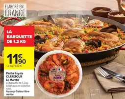 Carrefour Market Paëlla royale carrefour le marché offre