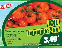 Norma Tomates rondes en grappe xxl offre