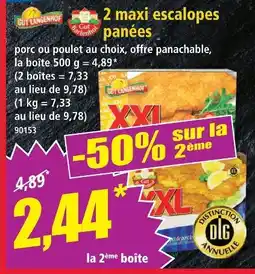 Norma Gut langenhof 2 maxi escalopes panées offre
