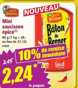 Norma Justin bridou mini saucisson épicé offre
