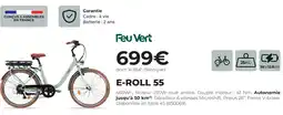 Feu Vert Feu vert e-roll 55 offre
