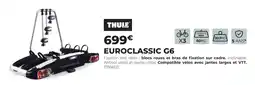 Feu Vert Thule euroclassic g6 offre