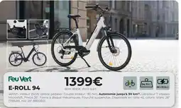 Feu Vert Feu vert e-roll 94 offre