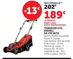 Super U Einhell tondeuse s.fil ge-cm 18/33 offre