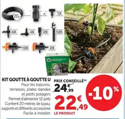Super U U kit goutte à goutte offre