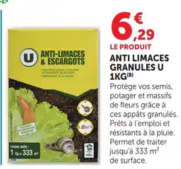 Super U U anti limaces granules offre