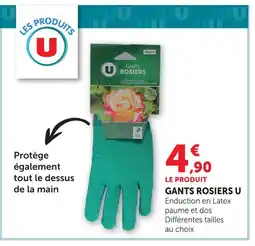 Super U U gants rosiers offre