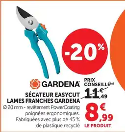 Super U Gardena sécateur easycut lames franches offre