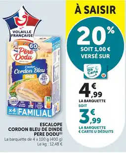 U Express Pere dodu escalope cordon bleu de dinde offre