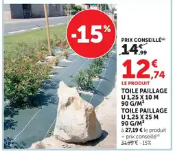Super U U toile paillage 1,25 x 25 m 90 g/m² offre