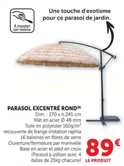 Super U Parasol excentré rond offre