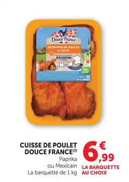U Express Douce france cuisse de poulet offre