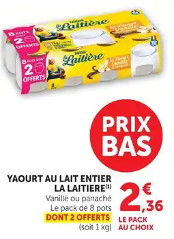 U Express La laitiere yaourt au lait entier vanille offre
