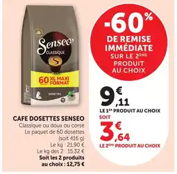 U Express Senseo cafe dosettes classique offre