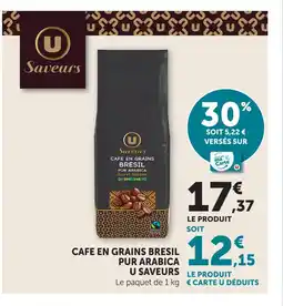 U Express U saveurs café en grains brésil pur arabica offre