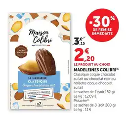 U Express Maison colibri madeleines offre