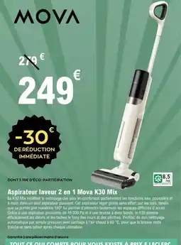 E.Leclerc Mix - aspirateur laveur 2 en 1 mova k30 offre