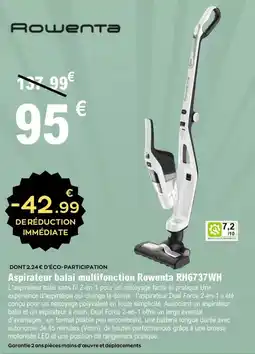 E.Leclerc Rowenta - aspirateur balai multifonction rh6737wh offre