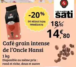 E.Leclerc Sati - cafe grain intense de l'oncle offre