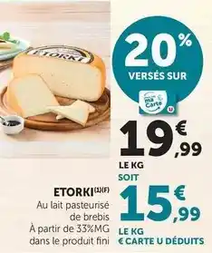 Hyper U Etorki - au lait pasteurisé de brebis offre