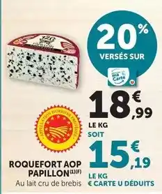 Hyper U Papillon - roquefort aop offre