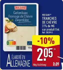 ALDI MILSANI Tranches de chèvre offre
